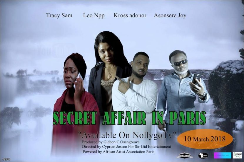 Nigeria :SECRET AFFAIR IN PARIS written and directed by Cyprian Josson